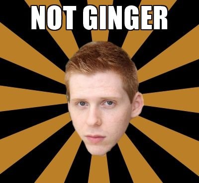 Not Ginger